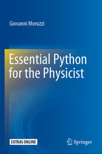 Essential Python for the Physicist