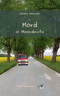 Mord in Moordevitz