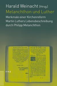 Melanchthon und Luther