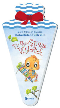 Mein fröhlich-buntes Schultütenbuch mit Die kleine Spinne Widerlich