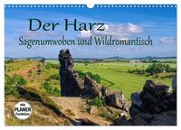 Der Harz - Sagenumwoben und Wildromantisch (Wandkalender 2025 DIN A3 quer), CALVENDO Monatskalender