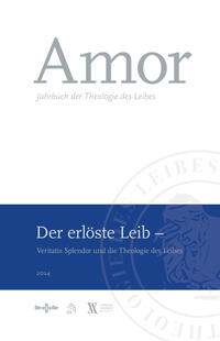 Amor 2024 - Der erlöste Leib