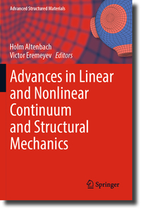 Advances in Linear and Nonlinear Continuum and Structural Mechanics