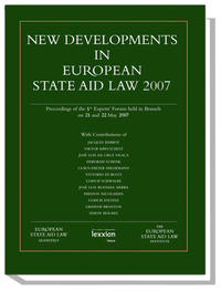 New Developments in European State Aid Law 2007