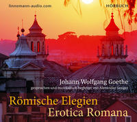 Römische Elegien - Erotica Romana