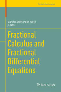 Fractional Calculus and Fractional Differential Equations