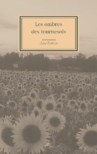 Les ombres des tournesols