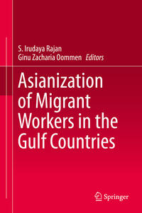 Asianization of Migrant Workers in the Gulf Countries