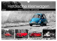 Historische Kleinwagen Made in Germany ART GALERIE (Wandkalender 2025 DIN A3 quer), CALVENDO Monatskalender