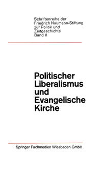 Politischer Liberalismus und Evangelische Kirche