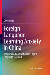 Foreign Language Learning Anxiety in China