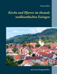 Kirche und Pfarrer im ehemals woellwarthschen Essingen