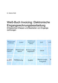 Weiß-Buch Invoicing: Elektronische Eingangsrechnungsbearbeitung