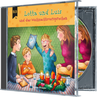 Lotta und Luis und das Weihnachtsversprechen