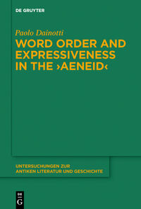 Word Order and Expressiveness in the "Aeneid"