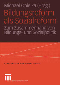 Bildungsreform als Sozialreform