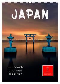 Japan - Hightech und viel Tradition (Wandkalender 2025 DIN A2 hoch), CALVENDO Monatskalender