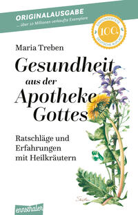 Gesundheit aus der Apotheke Gottes