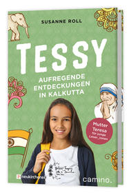 Tessy – Aufregende Entdeckungen in Kalkutta