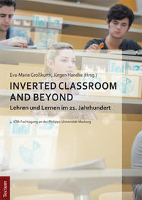 Inverted Classroom and Beyond