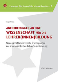 Anforderungen an eine Wissenschaft für die Lehrer(innen)bildung