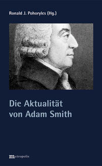 Die Aktualität von Adam Smith