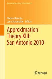 Approximation Theory XIII: San Antonio 2010