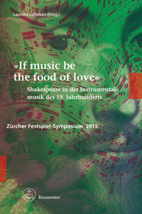 "If music be the food of love"