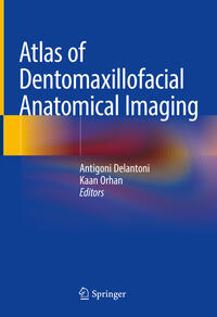 Atlas of Dentomaxillofacial Anatomical Imaging