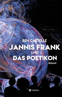 Jannis Frank und Das Poetikon