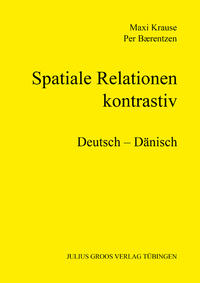 Spatiale Relationen – kontrastiv (Deutsch – Dänisch)