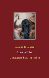 Liebe und Sex