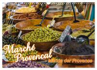 Marché Provencal - Märkte der Provence (Wandkalender 2025 DIN A3 quer), CALVENDO Monatskalender