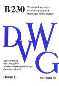 Verkehrsinfrastrukturentwicklung und feste Querungen im Ostseeraum