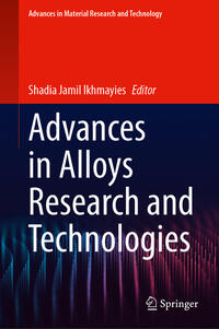 Advances in Alloys Research and Technologies