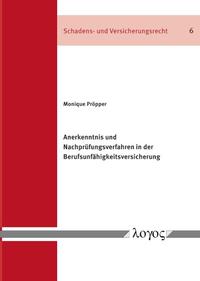 Anerkenntnis und Nachprüfungsverfahren in der Berufsunfähigkeitsversicherung