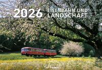 Eisenbahn und Landschaft 2026