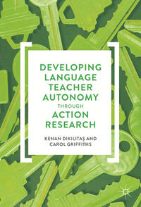 Developing Language Teacher Autonomy through Action Research