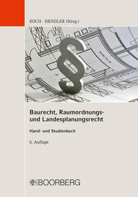 Baurecht, Raumordnungs- und Landesplanungsrecht