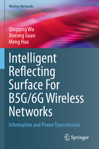 Intelligent Reflecting Surface For B5G/6G Wireless Networks