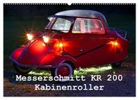 Messerschmitt KR 200 Kabinenroller (Wandkalender 2025 DIN A2 quer), CALVENDO Monatskalender