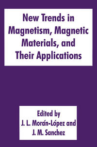 New Trends in Magnetism, Magnetic Materials, and Their Applications