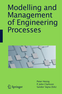 Modelling and Management of Engineering Processes