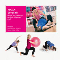 Mama Super Fit