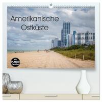 Amerikanische Ostküste (hochwertiger Premium Wandkalender 2025 DIN A2 quer), Kunstdruck in Hochglanz