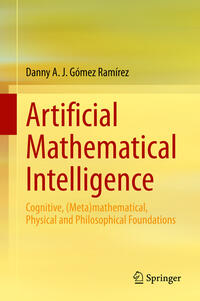 Artificial Mathematical Intelligence