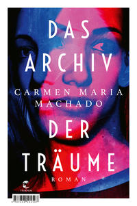 Das Archiv der Träume