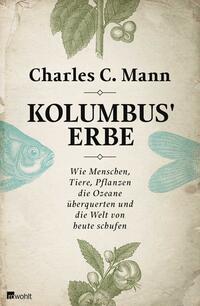 Kolumbus' Erbe