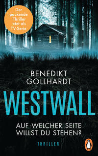 Westwall – Auf welcher Seite willst du stehen?