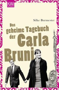 Das geheime Tagebuch der Carla Bruni